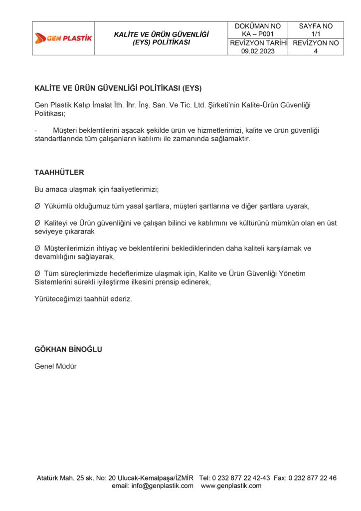 KALİTE VE ÜRÜN GÜVENLİĞİ POLİTİKASI (EYS)